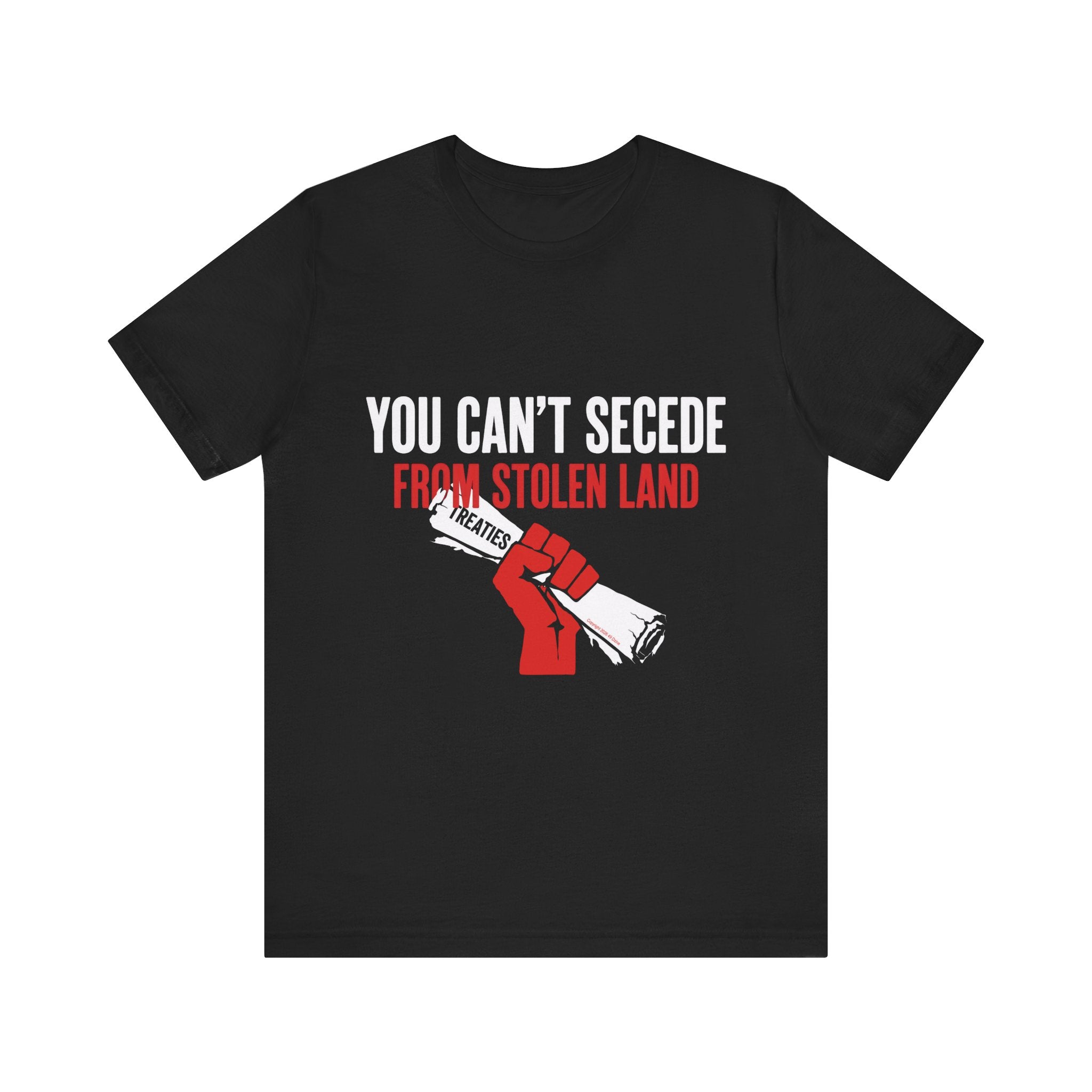 You Can't Secede Bella Canvas Unisex T-shirt